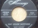 RALPH MARTERIE That Mellow Saxophone on Mercury Northern Soul R&B Popcorn