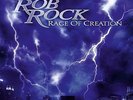 ROB ROCK - RAGE OF CREATION  VINYL LP NEU