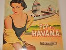 FLY TO HAVANA LP Record Kubaney for Cubana Airlines Cuba 1957 Pre-Castro
