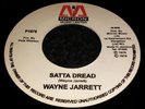 WAYNE JARRETT SATTA DREAD KILLER ROOTS 7