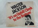 WALTER JACKSON-(45 W/PICTURE SLEEVE)- RADIO STATION COPY - OKEH - 4-7247  - 1966