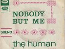 Human Beinz - Nobody but me - Killer Mod Northern Soul Garage Dancer 45 7