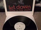 Let Down TEST PRESS /12 Were In This Alone Rival Mob Beware Stick Together JUDGE