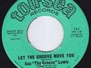 GUS THE GROOVE LEWIS Let The Groove Move You M- FUNK 45 northern soul SCORCHER
