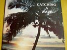 STEVE & TERESA – CATCHING A WAVE Hawaii Hawaiian lp