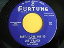 JOE WEAVER & DON JUANS Baby I Love You So 45 RnB/Doo Wop Orig Fortune NM- Listen