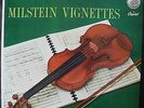 NATHAN MILSTEIN Vignettes MINT '57 Capitol P8396 VIOLIN legend lp Leon Pommers