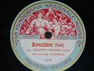 OPERA 78 rpm RECORD Fonografia GIUSEPPE KRISMER Tenor NAPULE CANTA / MARECCHIARE