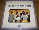 NEGRO CHURCH MUSIC: Alan Lomax Southern Folk Heritage comp 1960 orig LP VG++