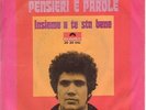 BATTISTI LUCIO: PENSIERI E PAROLE (ROKES-EQUIPE 84-NOMADI) 7' - 45 ITALIAN BEAT