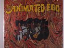 ANIMATED EGG: The Animated Egg LP (cover in shrink, light corner dings, fuzz-ps