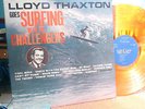 CHALLENGERS LLoyd Thaxton goes SURFING with the VAULT LP 101 STEREO orange wax