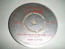 GENE LATTER - SIGNED ON THE DOTTED LINE / I LOVE YOU