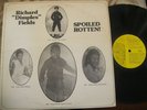 Bay Area Funk/Soul LP Richard Dimples Fields - Spoiled Rotten PRIVATE 1975