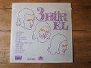 33 tours LP vinyl Uç Hur-El 3 Hurel psych turkish DTLP 10003 original Dikotur