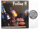FEELING B - Wir Kriegen Euch Alle - LP