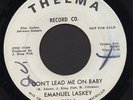 EMANUEL LASKEY Don't Lead Me On Baby RARE NORTHERN SOUL PROMO 45 Thelma LISTEN