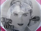 MADONNA WHO'S THAT GIRL ISBN 0-914 229-76-1 PICTURE DISC DUTCH RARE VINYL SINGLE