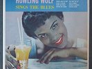Howling Wolf Sings The Blues Crown 5240 Original Deep Groove Mint- Great Copy