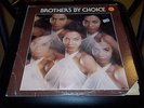Brothers By Choice Original LP