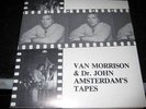 lp VAN MORRISON & DR. JOHN AMSTERDAM'S TAPES