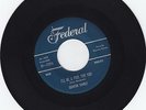 FEDERAL 12296- QUINTON KIMBLE- I`LL BE A FOOL FOR YOU/MY MOJO AND MY LODESTONE