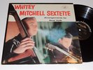 WHITEY MITCHELL SEXTETTE Neal Hefti Mono Dg Near Mint- ABC-126 ABC Paramount