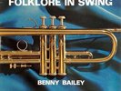 Benny Bailey – Folklore In Swing  RARE & EARLY SABA (SB 15 071 ST) STEREO LP