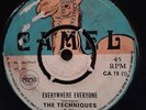 THE TECHNIQUES - EVERYWHERE EVERYONE/ GO FIND YOURSELF A FOOL