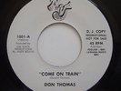rare northern soul 45 - DON THOMAS - come on train - NUVJ - drumbreaks - hear