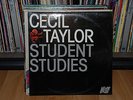 Cecil Taylor--Student Studies LP  Jimmy Lyons Andrew Cyrille