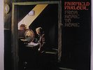 FAIRFIELD PARLOUR: From Home To Home LP (Italy 2 LPs, gatefold cover, nearly ne