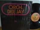 ORCHESTRA DEE JAY - VERY RARE - ORIGINAL