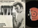 CLINT EASTWOOD Rowdy ORIGINAL 1962 UK Cameo Parkway Pic Sleeve 45 MINT Rawhide