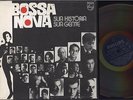 BOSSA NOVA - SUA HISTORIA - WORLD MUSIC 3 LP BOX SET - BRAZIL IMPORT
