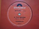 WANDERLEA Mane Joao (1974) BRAZIL ORIG 45 NOT ON LP ERASMO CARLOS PSYCH FUNK