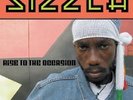SIZZLA - RISE TO THE OCCASION  VINYL LP NEUF