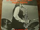 Phil Woods & His European Rhythm Machine - Live at Montreux 72 (LP STEC 131)