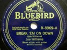 JOE WILLIAMS 78 Break 'Em On Down 1941 Delta Blues 10
