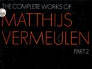 Radio Nederland TRANSCRIPTION Matthijs VERMUELEN 4 LPs Cellos Sonatas Symphonies