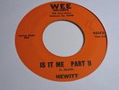 RARE 45 - HEWITT IS IT ME PART 1 2 CROSSOVER SOUL Private Oakland Listen