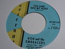 RARE 45 - RON & THE EMBRACERS - You Came into My Heart NORTHERN SOUL Listen
