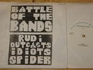 BATTLE OF THE BANDS   RUDI OUTCASTS IDIOTS SPIDER   GOOD VIBRATIONS PUNK 7