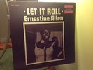 ERNESTINE ALLEN - Let it Roll   TRU-SOUND 15004 {nm dg orig} wCurtis - VERY RARE