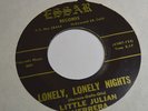 RARE 45 - LITTLE JULIAN HERRERA LONELY LONELY NIGHTS DOO WOP L.A. CA Listen