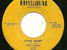 TX Rockabilly 45-Gene Morris/Pages-Lovin' Honey/I've Got A Love-Edmoral 1012-VG+
