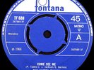 THE PRETTY THINGS / COME SEE ME / UK FONTANA 45rpm / TF 688