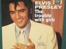 Elvis Presley The Trouble With Girls EP Elvis 1117 NM RARE