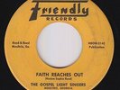 Black Gospel 45 - Gospel Light Singers - Faith Reaches Out - Friendly - mp3