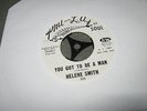 HELENE SMITH - You Got To Be A Man - KILLER MIAMI FUNK 45 - PHIL-LA (DJ COPY)